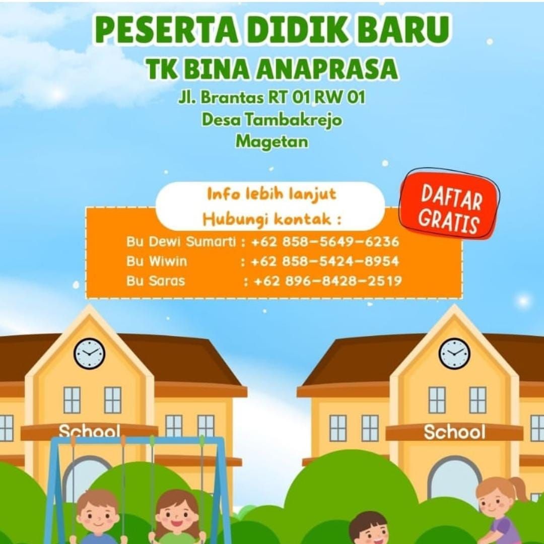 PENDAFTARAN PESERTA DIDIK BARU TK BINA ANA PRASA DESA TAMBAKREJO